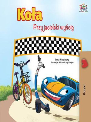 cover image of Koła Przyjacielski wyścig